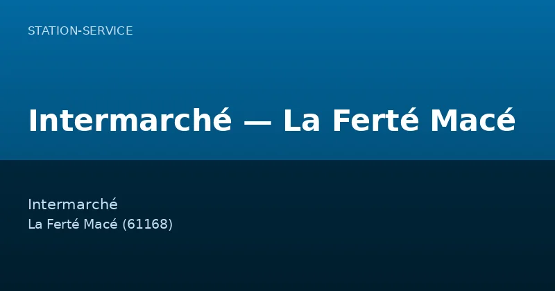 Intermarché — La Ferté Macé