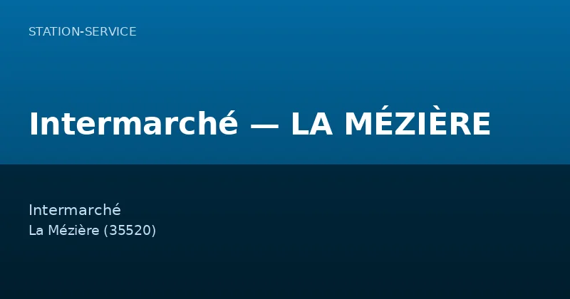 Intermarché — LA MÉZIÈRE