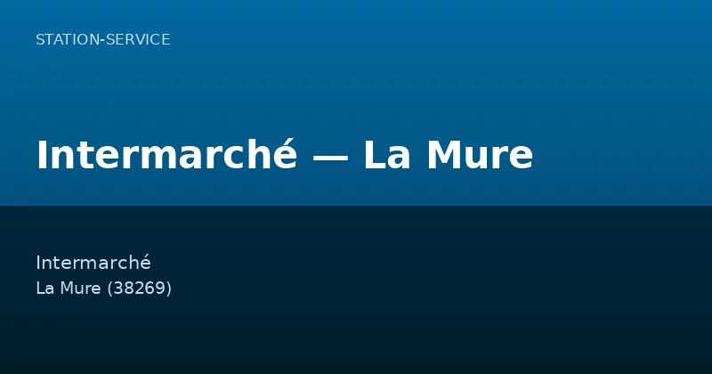 Intermarché — La Mure