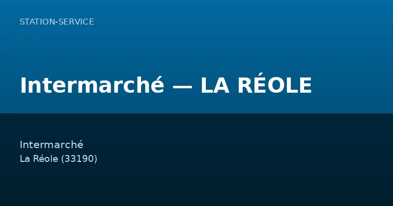 Intermarché — LA RÉOLE