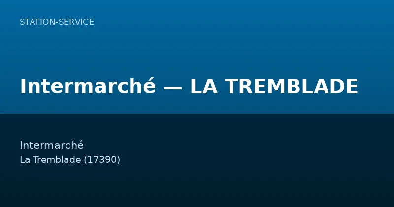 Intermarché — LA TREMBLADE