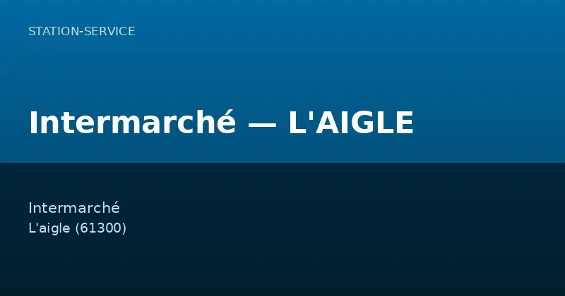 Intermarché — L'AIGLE