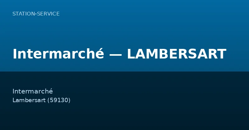 Intermarché — LAMBERSART