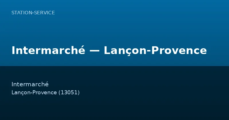 Intermarché — Lançon-Provence