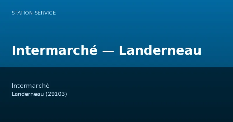 Intermarché — Landerneau