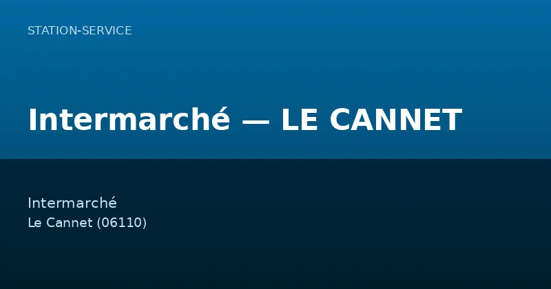 Intermarché — LE CANNET