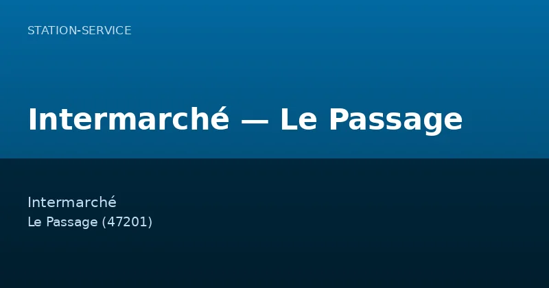 Intermarché — Le Passage