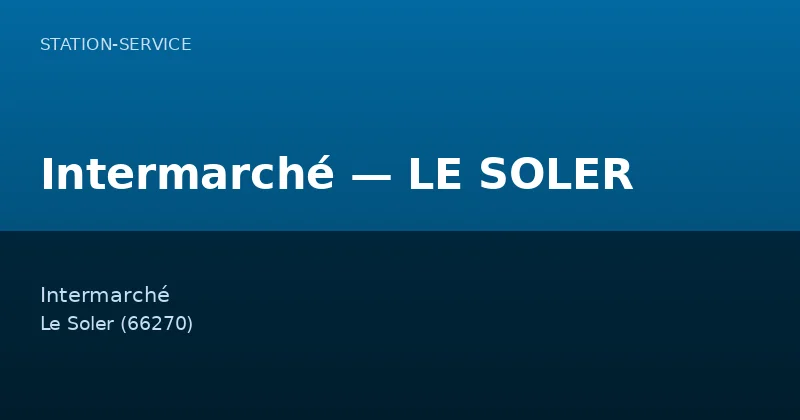 Intermarché — LE SOLER