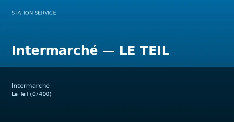 Intermarché — LE TEIL