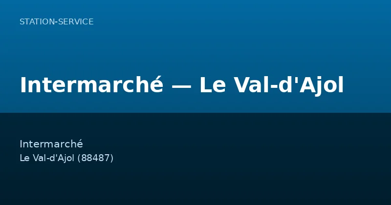 Intermarché — Le Val-d'Ajol