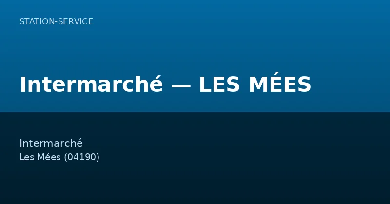 Intermarché — LES MÉES