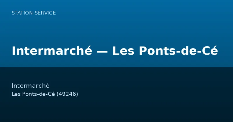 Intermarché — Les Ponts-de-Cé