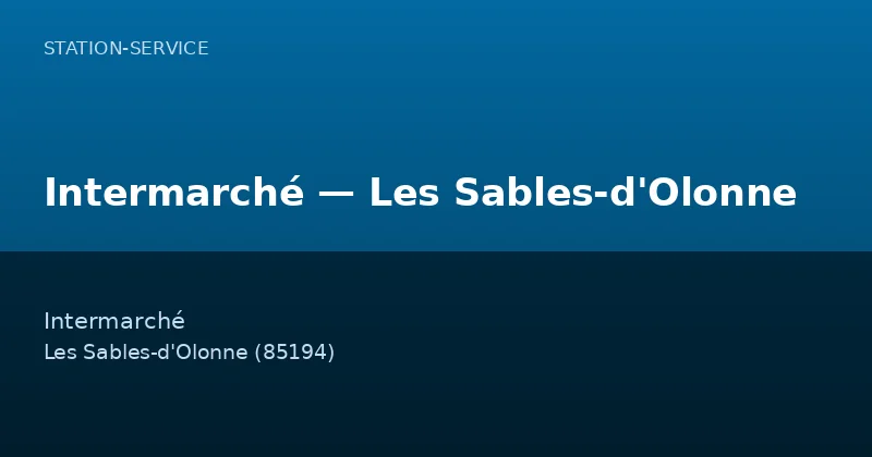 Intermarché — Les Sables-d'Olonne