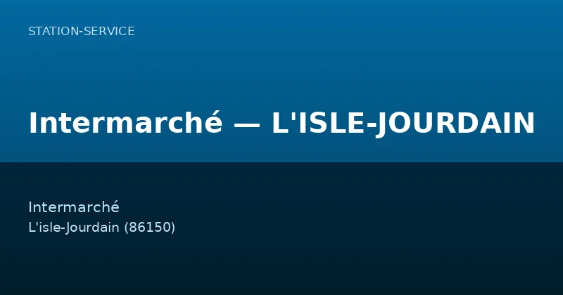 Intermarché — L'ISLE-JOURDAIN