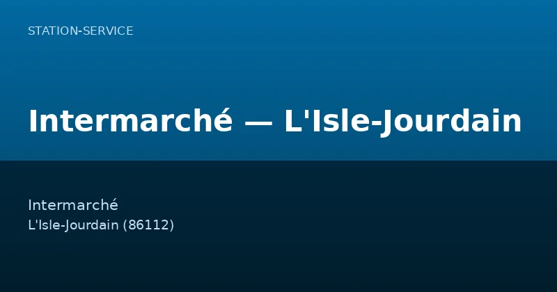 Intermarché — L'Isle-Jourdain