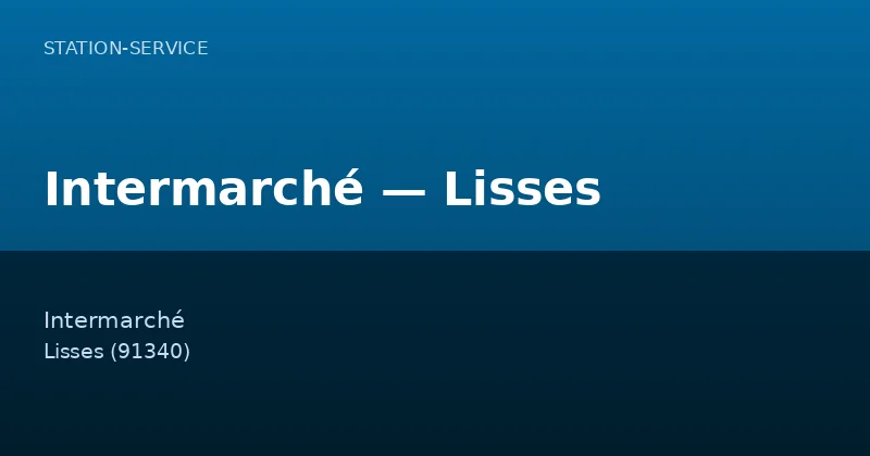 Intermarché — Lisses