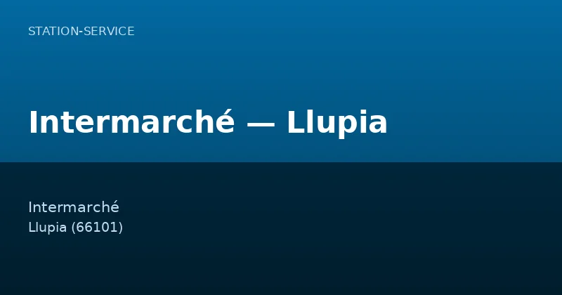 Intermarché — Llupia