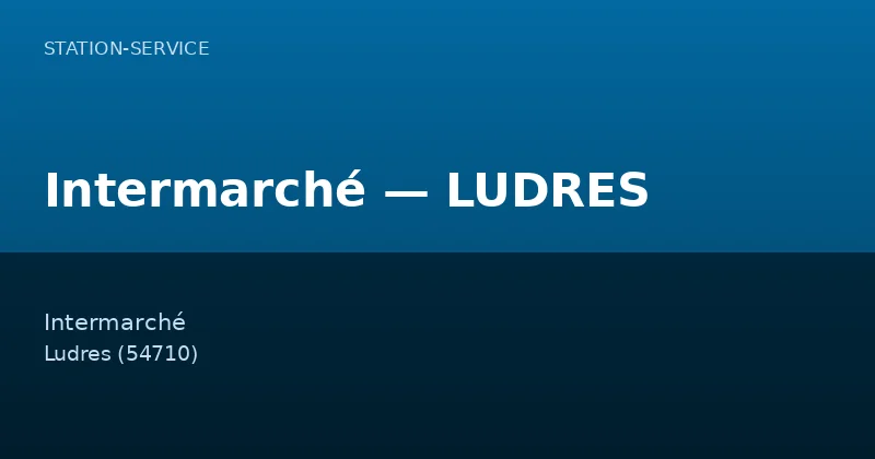 Intermarché — LUDRES