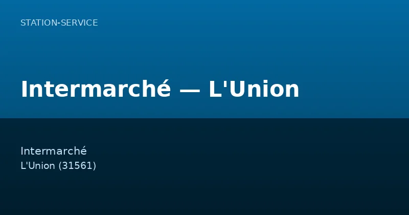 Intermarché — L'Union