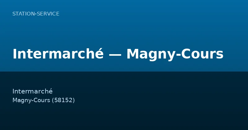 Intermarché — Magny-Cours