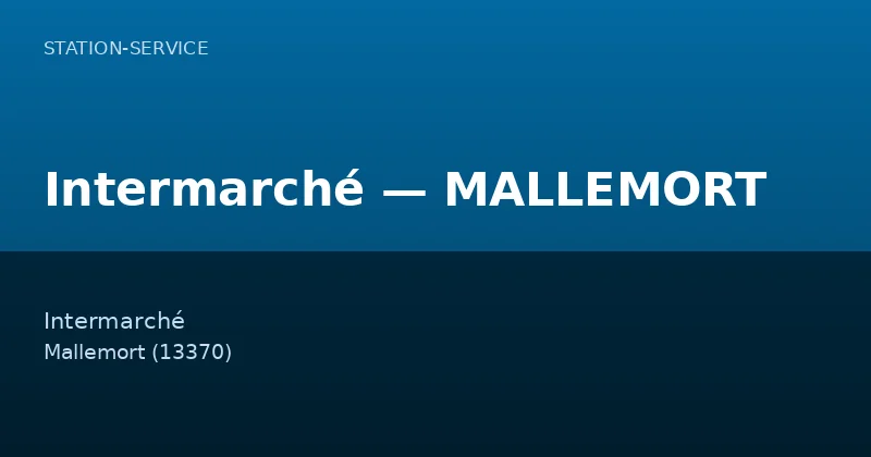 Intermarché — MALLEMORT