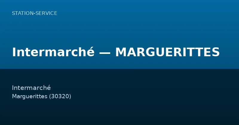 Intermarché — MARGUERITTES