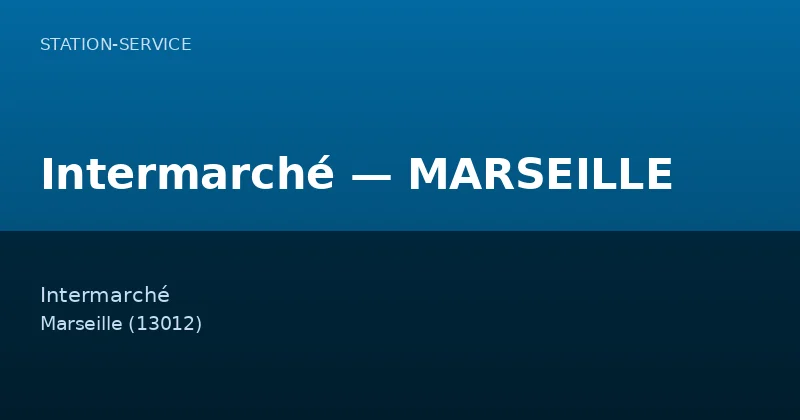 Intermarché — MARSEILLE