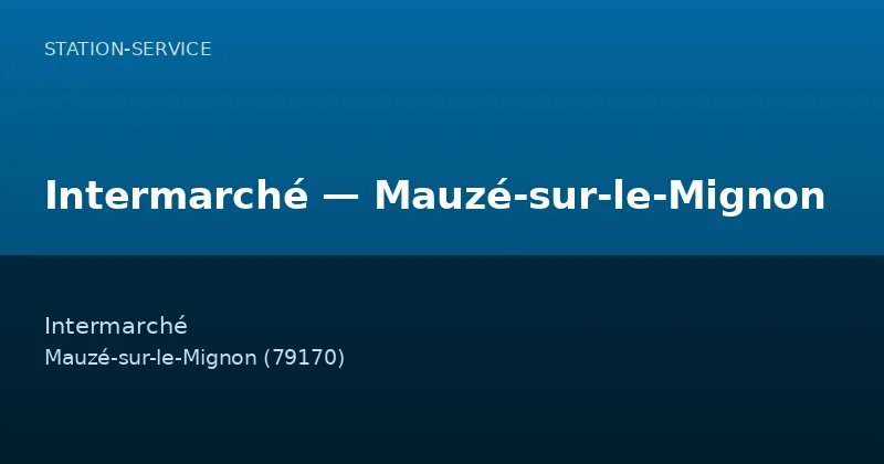 Intermarché — Mauzé-sur-le-Mignon