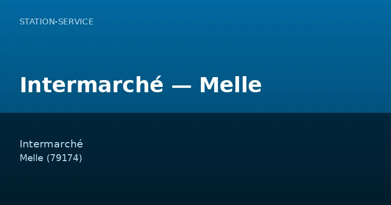 Intermarché — Melle