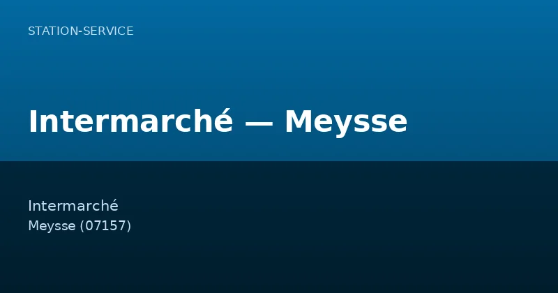 Intermarché — Meysse