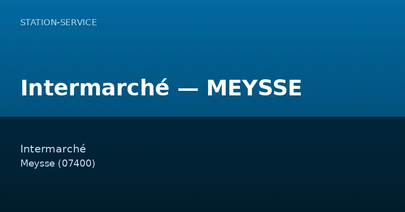 Intermarché — MEYSSE