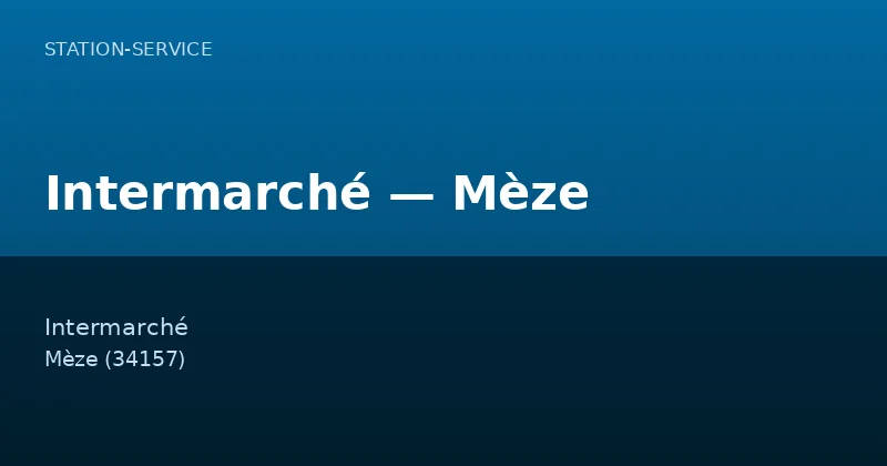 Intermarché — Mèze