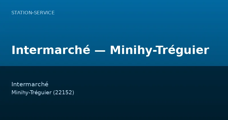 Intermarché — Minihy-Tréguier