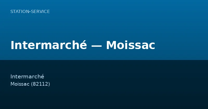 Intermarché — Moissac