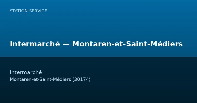 Intermarché — Montaren-et-Saint-Médiers