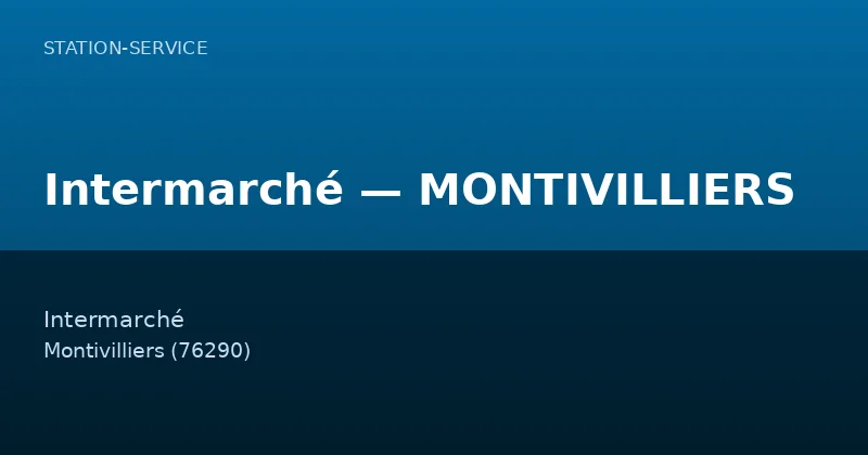 Intermarché — MONTIVILLIERS