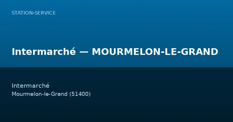 Intermarché — MOURMELON-LE-GRAND