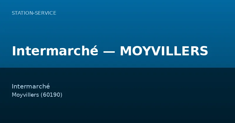 Intermarché — MOYVILLERS