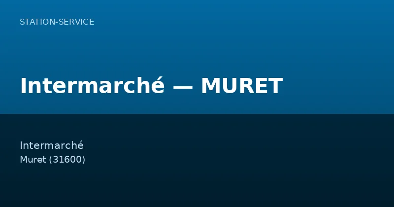 Intermarché — MURET