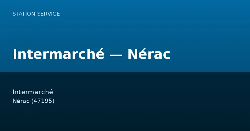 Intermarché — Nérac