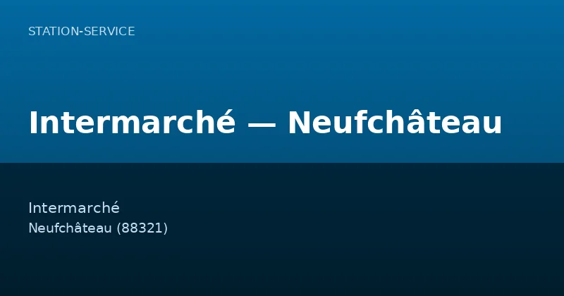 Intermarché — Neufchâteau