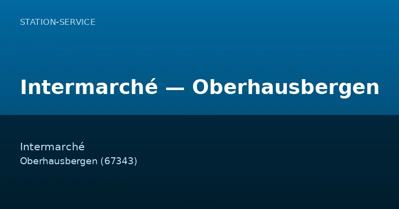 Intermarché — Oberhausbergen