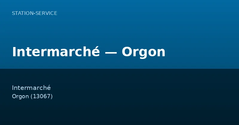Intermarché — Orgon