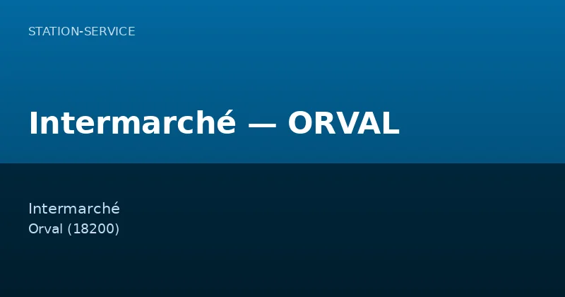 Intermarché — ORVAL