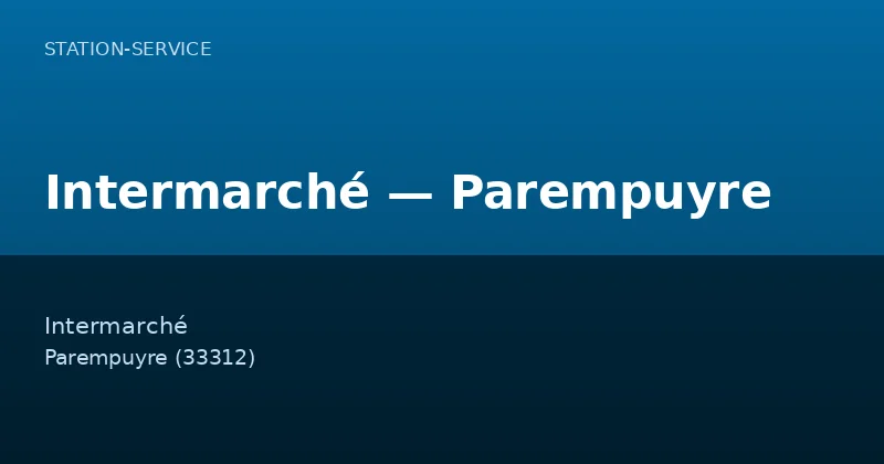 Intermarché — Parempuyre