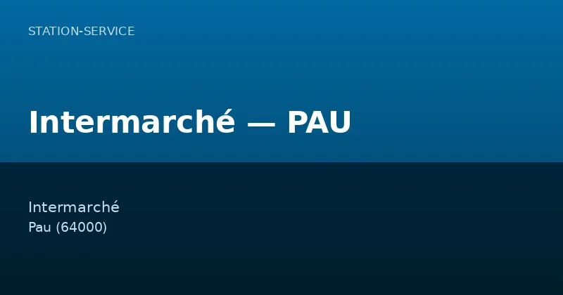 Intermarché — PAU