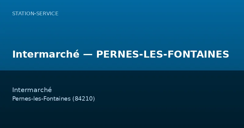 Intermarché — PERNES-LES-FONTAINES