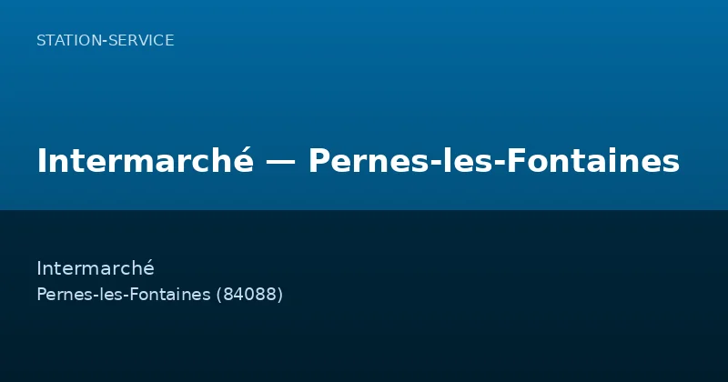 Intermarché — Pernes-les-Fontaines
