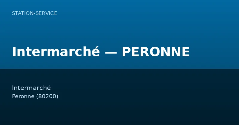 Intermarché — PERONNE