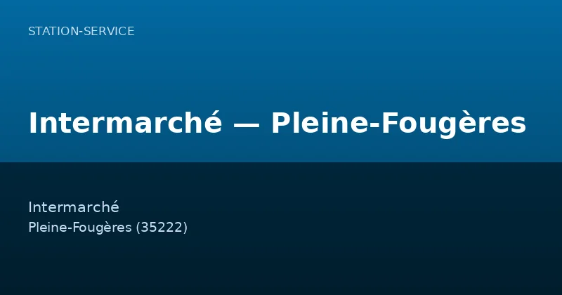 Intermarché — Pleine-Fougères